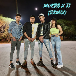 Muero X Ti (Remix)