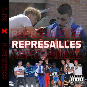 LK Représailles (feat. Lskro)