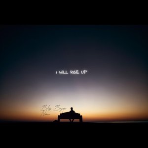 I Will Rise Up