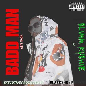 Da Badd Man (Radio Edit)
