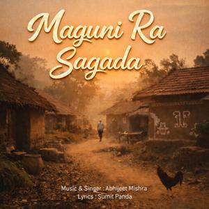Maguni Ra Sagad (Sad) (feat. Abhijeet Mishra)