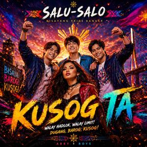 KUSOG TA (We Are Strong)