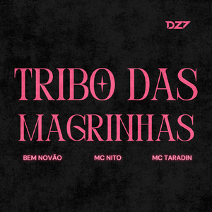 TRIBO DAS MAGRINHAS