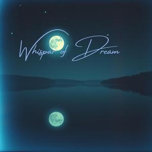 Whispar of Dream
