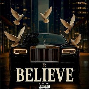 Believe (Choppa Remix)