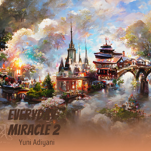 Everyday Miracle 2