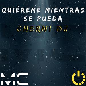 Quiéreme Mientras Se Pueda