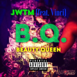 Beauty Queen (B.Q.) [feat. Vinci]