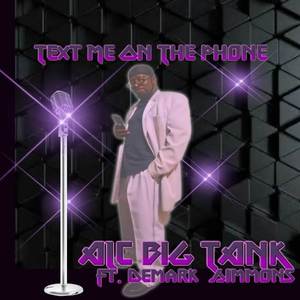 Text Me On The Phone