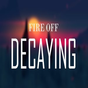 Decaying