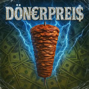 DÖN€RPREI$ (feat. P.O.K.)