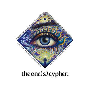 the one(s) cypher.