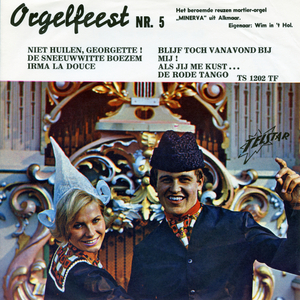 Niet Huilen Georgette / De Sneeuwwitte Boezem / Irma La Douce