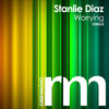 Stanlie Diaz - Worrying (Dub Mix)