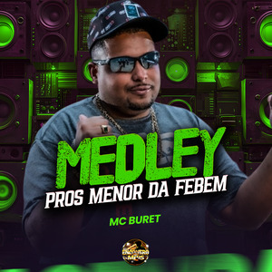 Medley Pros Menor da Febem
