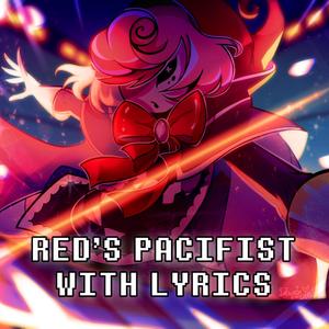 Red's Pacifist With Lyrics | Undertale Red (feat. Moonlight_Chai)