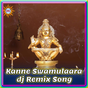 Kanne Swamulaara (Dj Remix)