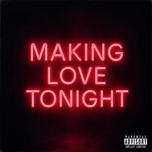 Making Love Tonight