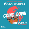 Iñaky Garcia - Going Down (Original Mix)