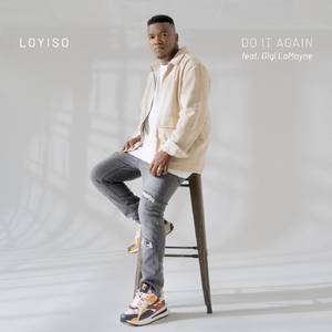 Do It Again (feat. Gigi LaMayne)