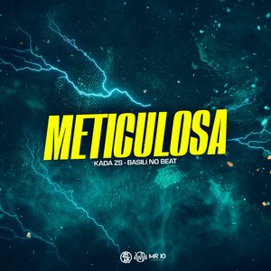 Meticulosa