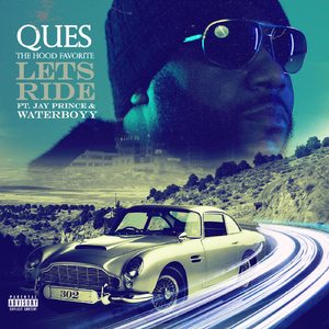 Lets Ride (feat. Waterboyy & Jay Prince)