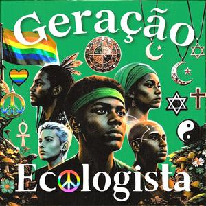 Geração Ecologista