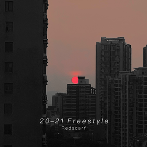 20-21Freestyle(Prod. BECU)
