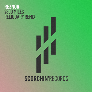 2800 Miles (Reliquary Extended Remix)