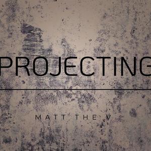 Projecting