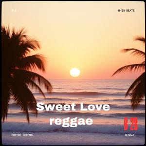 Sweet love Reggae