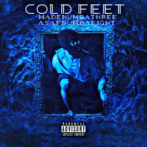 Cold Feet
