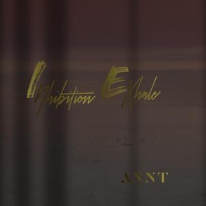 Inhibition Exhale