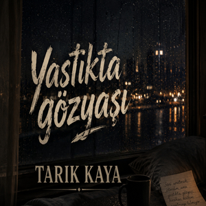 Yastıkta gözyaşı