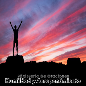 Humildad y Arrepentimiento