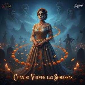 Cuando Vuelven Las Sombras
