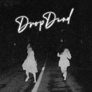 DropDead