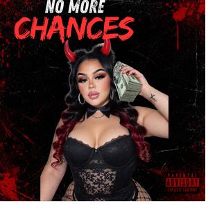 No More Chances