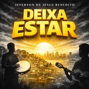 Deixa estar