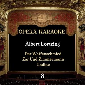 Albert Lortzing - Undine: Vater, Mutter, Schwestern, Brüder