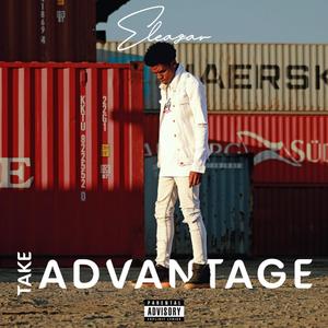 Take Advantage