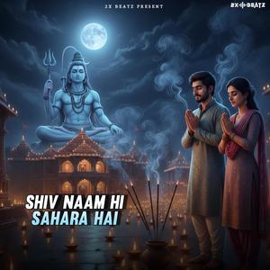 Shiv Naam Hi Sahara Hai