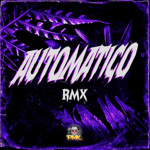 Automatico (Remix)