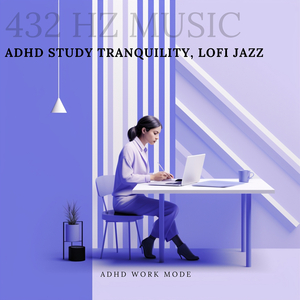 ADHD Study Tranquility