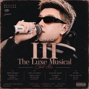 JUNO — Chapter III: The Luxe Musical (Club Mix)