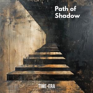 Path of Shadow