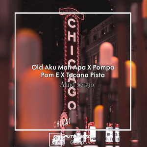 Old Aku Mah Apa X Pompa Pom E X Tocana Vista (Remix)