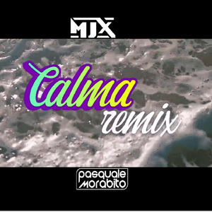 Calma (Radio Edit Remix)