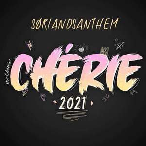 Chérie 2021 (Sørlandsanthem)