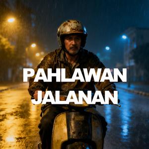 Pahlawan Jalanan
